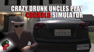 Thumbnail for Crazy Drunk Uncles Play Cuckold Simulator | Grunt Speak Live