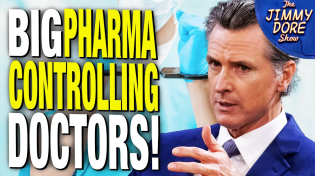 Thumbnail for California Law CRIMINALIZES Doctors’ Free Speech About COVID ~ The Jimmy Dore Show