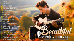 Thumbnail for Soothing Melodies of Romantic Guitar Music Touch Your Heart 🍁 Top 50 Guitar Love Songs Collection | Oceanic Guitar